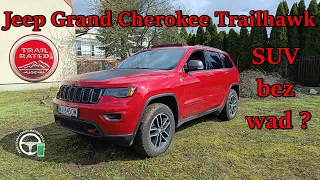 Jeep Grand Cherokee WK2 Trailhawk - Suv bez Wad ?