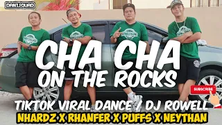 CHA CHA | On the Rocks | Tiktok Viral Dance | Dance Fitness | DanzSquad™