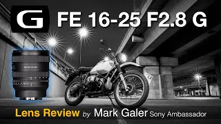 Sony FE 16-25 F2.8 G Lens Review