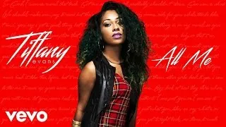 Tiffany Evans - Talk A Good Game (AUDIO)