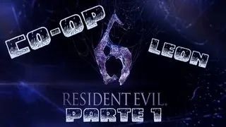 Resident Evil 6 Walkthrough / Leon y Helena / Capítulo 1 - Parte 1 / Universidad