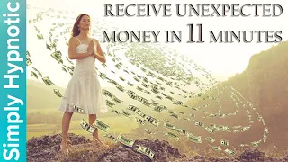 🎧 Receive Unexpected Wealth | Attract Wealth | Attract Money and Abundance