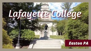 Lafayette College | Easton PA