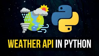 Weather API Tutorial in Python