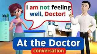 At the Doctor's office English Conversation- English Conversation Practice - Improve Speaking Skills