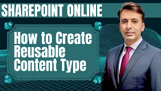 Create Reusable Content Types for SharePoint Online Environment