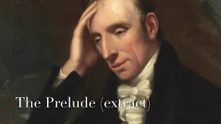 William Wordsworth - Extract from ‘The Prelude’ read by British actor Christopher Naylor