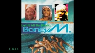 Boney M. + Precious Wilson - Let It All Be Music - Music Long mix