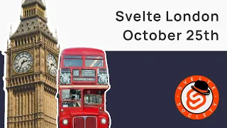 Svelte Society - London October 2023