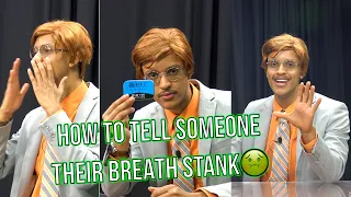 How Do You Tell Someone They Have Bad Breath - The Last Talk Show