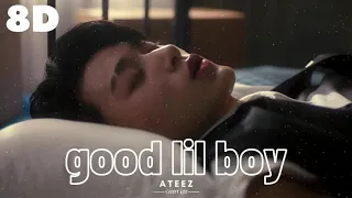 🌫️[8D] ATEEZ - GOOD LIL BOY || WEAR HEADPHONES 🎧