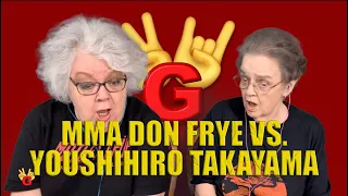 2RG REACTION: PRIDE FC DON FRYE VS. YOUSHIHIRO TAKAYAMA 2002 - Two Rocking Grannies Reaction!