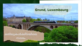 Grund | Luxembourg | Wish With Rêveurs | Malayalam