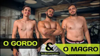 Projeto 90 dias "Gordo e o Magro" Inicio