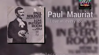 Paul Mauriat, Love in every room