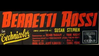 Berretti Rossi Film completo 1953