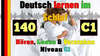 C1-2-Deutsch lernen im Schlaf & Hören, Lesen und Verstehen- - 🇸🇾🇦🇿🇹🇷🇨🇳🇺🇸🇫🇷🇯🇵🇪🇸🇮🇹🇺🇦🇵🇹🇷🇺🇬🇧🇵🇱🇮🇶🇮🇷🇹🇭🇷🇸