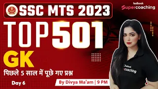 SSC MTS GK Classes 2023 | SSC MTS GK GS Important Questions | Day 6 | MTS GK By Divya Tripathi Ma'am