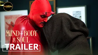 Mind Body & Soul | Official Trailer