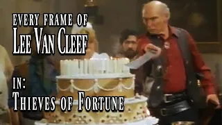 Every Frame of Lee Van Cleef in - Thieves of Fortune (1990)