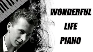 Wonderful Life - Black Piano Tutorial