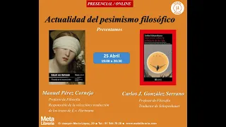 Actualidad del pesimismo filosófico  (Carlos Javier González Serrano y  Manuel Pérez Cornejo)