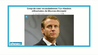 Emmanuel Macron's 'change-reluctant Gauls' comment sparks outcry