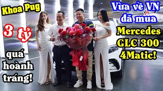 Khoa Pug Chi 3 Tỷ Mua Xe Mercedes GLC 300 4Matic 2023! - Nhận Xe Siêu Hoành Tráng ^^!