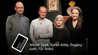 Nyílt lapokkal: Epres Attila, Für Anikó, Máthé Zsolt, Pogány Judit