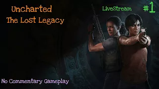 Uncharted The Lost Legacy - Part 1