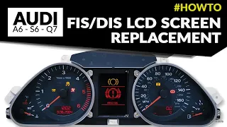 How to repair Audi A6 C6 - 4F, Audi S6 C6 - 4F and Audi Q7 4L dashboards with LCD monochrome display