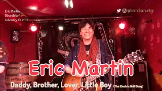 Eric Martin (Mr. Big) - Daddy, Brother, Lover, Little Boy @Pitcher, Düsseldorf,  Feb 19, 2017 LIVE