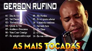 Gerson Rufino| Vai Passar, SÓ AS MELHORES MUSICAS GOSPEL MAIS TOCADAS 2023