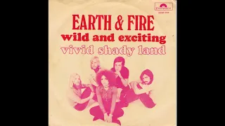 Earth and Fire - Wild and exciting (Nederbeat / pop) | (Den Haag) 1970