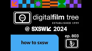 The Drop @ DFT Episode 803:  DFT @ SXSW: How To SXSW