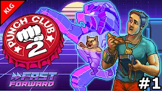 Punch Club 2: Fast Forward ► НУДНЫЙ ГРИНД