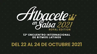 12º Encuentro Internacional de Ritmos Latinos "Albacete en Salsa 2021"