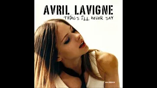 Avril Lavigne - Things I'll Never Say (Instrumental Ver.)