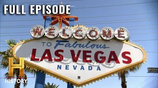 Uncovering the Dark Side of Las Vegas | Cities Of The Underworld (S3, E4) | Full Episode