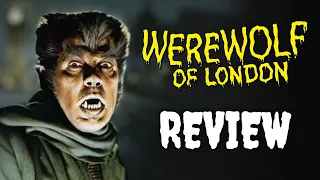 Werewolf Of London (1935) Review | Zone Horror