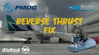 MSFS - PMDG 737 + TCA Quadrant Airbus Edition - Reverse Thrust FIX