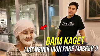 BAIM KAGET LIAT NENEK PAKE MASKER ... RAMUAN TRADISIONAL ALA NENEK IROH