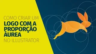 Como criar um LOGO com a PROPORÇÃO ÁUREA no Illustrator