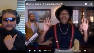 Club Nouveau - Situation Number 9 reaction