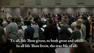 Congregational Hymn- Immortal, Invisible, God Only Wise