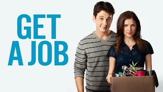 Get A Job (Miles Teller, Anna Kendric)  - Trailer