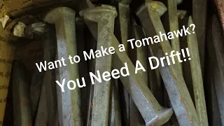 Forging a Tomahawk Drift