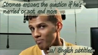 Stromae answers the question if he's married or not, and more [w/ English Subtitles]