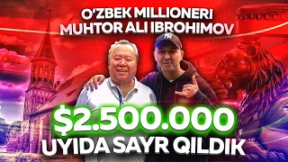 O'ZBEK MULTI-MILLIONERI $2.500.000 uyida sayr qildik (exclusive)