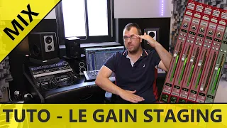 Tuto mix - Le gain staging